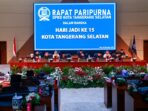 Benyamin Mengungkap Prestasi dalam Rapat Paripurna Perayaan HUT ke-15 Tangsel