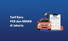 Pemilik Motor dan Mobil di Jakarta Harus Mengetahui! Inilah Tarif Terbaru PKB dan BBNKB